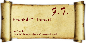 Frankó Tarcal névjegykártya